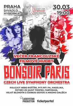 BONSOIR PARIS VEČER FRANCOUZSKÉ FILMOVÉ HUDBY