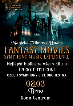 FANTASY MOVIES SYMPHONY MUSIC EXPERIENCE V BRNĚ