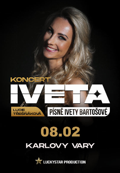 IVETA - PÍSNĚ IVETY BARTOŠOVÉ V KARLOVÝCH VARECH